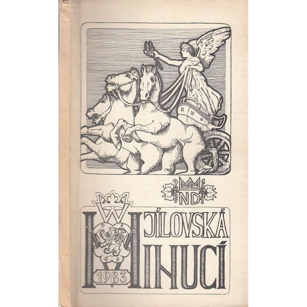 Jílovská minucí 1983 - Historické osobnosti v operním repertoáru Národního divadla [příloha bulletinu Heraldika]