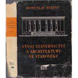 Vývoj stavebnictví a architektury ve starověku