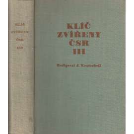 Klíč zvířeny ČSR III. [živočichové - hmyz, členovci...]