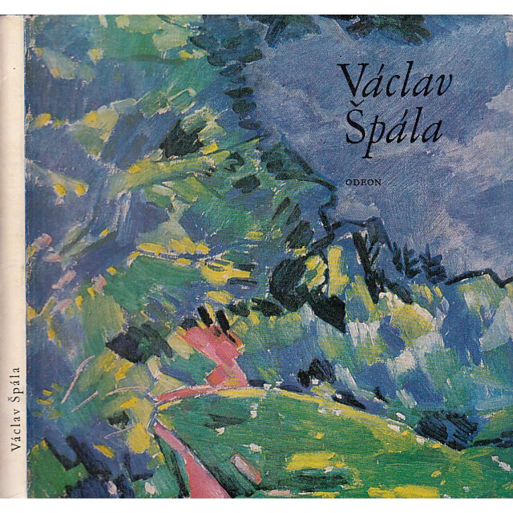 Václav Špála (edice: Malá galerie, svazek 10) [malířství, klasická moderna, tvrdošíjní]