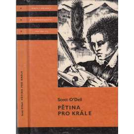 Pětina pro krále (edice KOD, sv. 152, Knihy odvahy a dobrodružství)