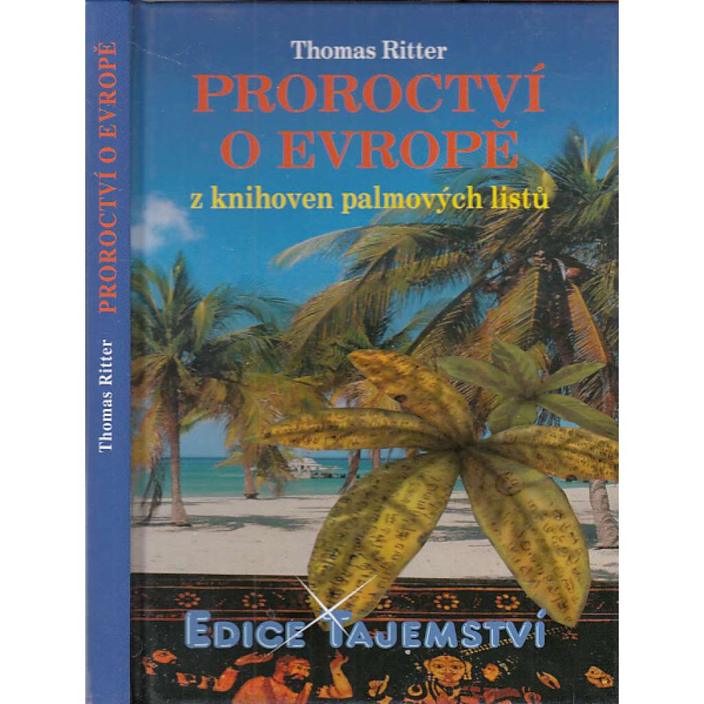 Proroctví o Evropě z knihoven palmových listů (edice Tajemství, Evropa)