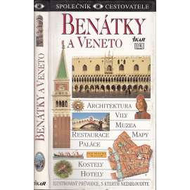 Benátky a Veneto: Společník cestovatele (průvodce) Benátky a Veneto: Společník cestovatele (průvodce)