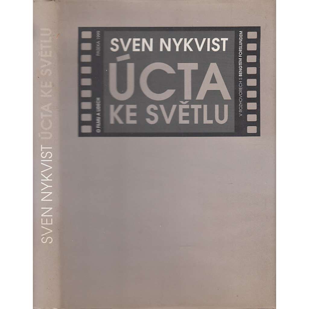 Úcta ke světlu - O filmu a lidech [Ingmar Bergman, Woody Allen, Andrej Tarkovskij a další ve vzpomínkách  švédského kameramana. ,film ]