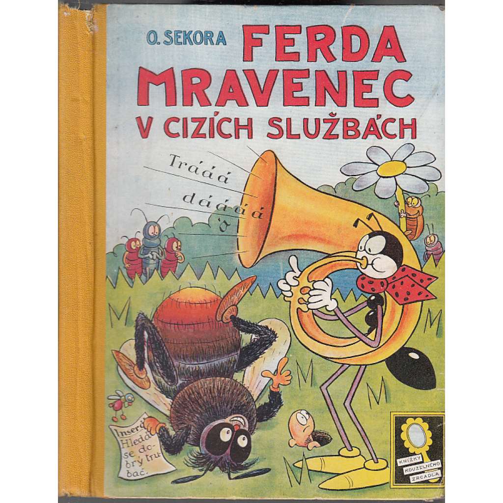 Ferda mravenec v cizích službách