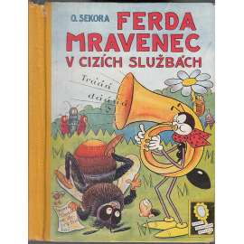 Ferda mravenec v cizích službách