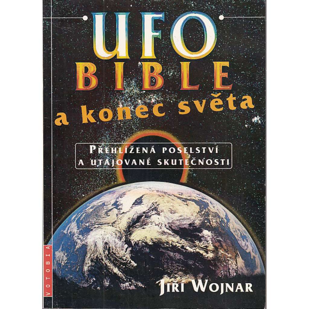 UFO, Bible a konec světa