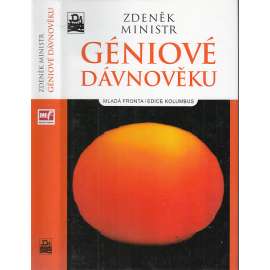 Géniové dávnověku (7000 let orientace ke slunci; edice Kolumbus