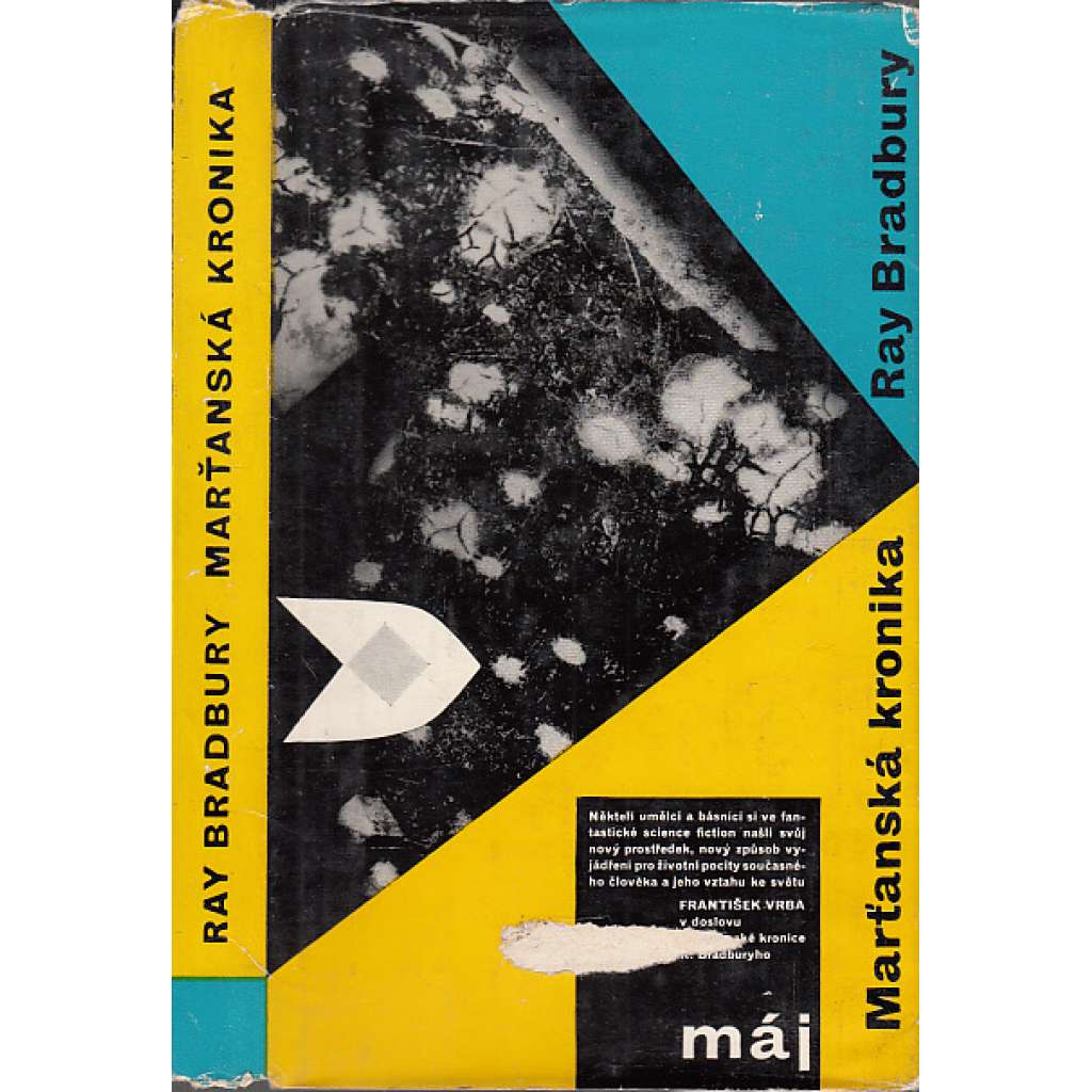 Marťanská kronika [Ray Bradbury - cyklus sci-fi povídek z roku 1950 popisujících fiktivní kolonizaci planety Mars]