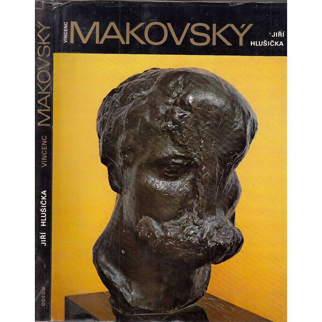 Vincenc Makovský [monografie, sochy sochař sochařské dílo; Edice Umělecké profily, sv. 5]