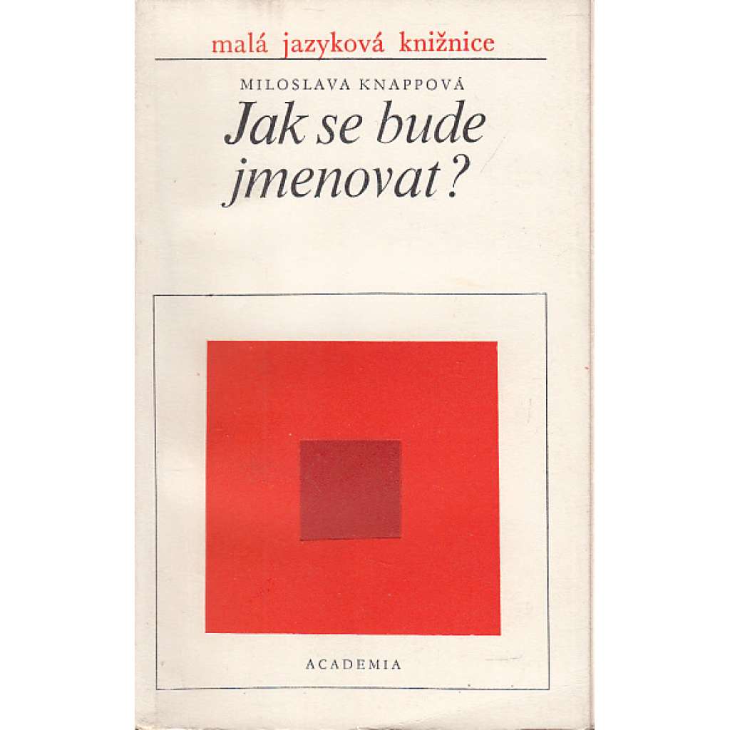 Jak se bude jmenovat? [křestní jména]