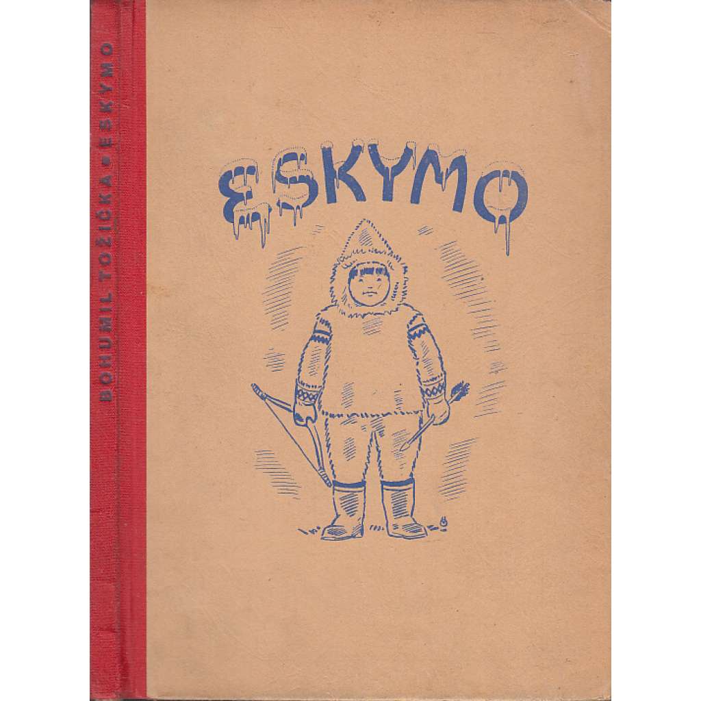 Eskymo (Pohádka z dalekého severu)
