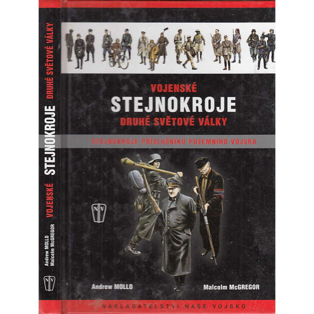 Vojenské stejnokroje druhé světové války (uniformy, 2. světová válka)