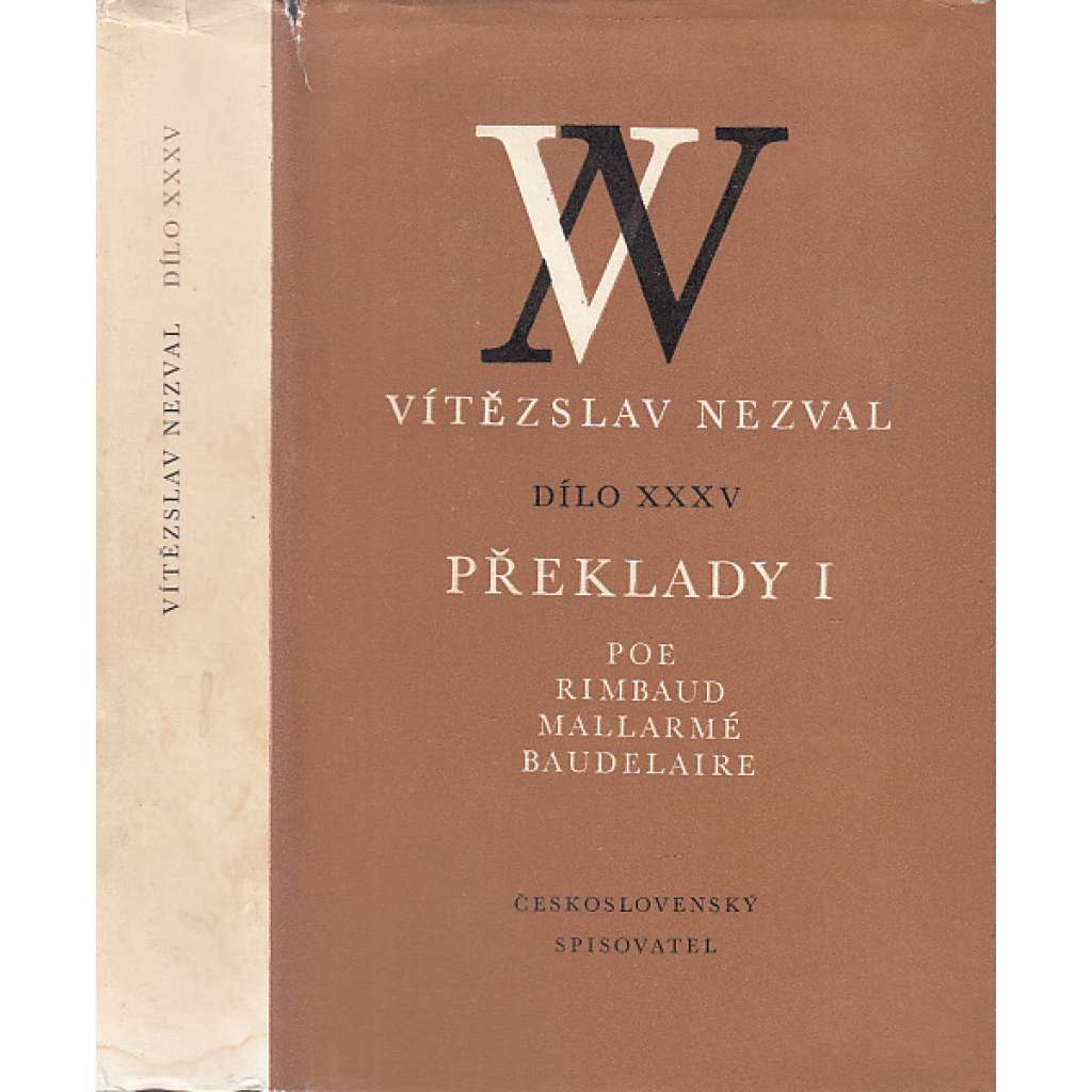 Vítězslav Nezval - Dílo, sv. XXXV - Překlady I - Poe, Rimbaud, Mallarmé, Baudelaire (básně, verše, prokletí básníci)