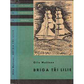 Briga Tři lilie (KOD č. 062) Briga Tři lilie (KOD č. 062)