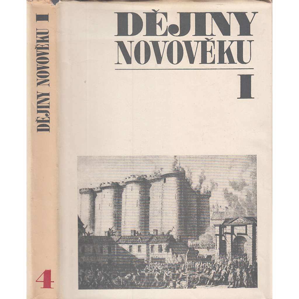 Dějiny novověku I.- IV. (4 svazky KOMPLET) [obecné dějiny, učebnice pro VŠ] HOL