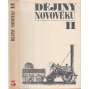 Dějiny novověku I.- IV. (4 svazky KOMPLET) [obecné dějiny, učebnice pro VŠ] HOL