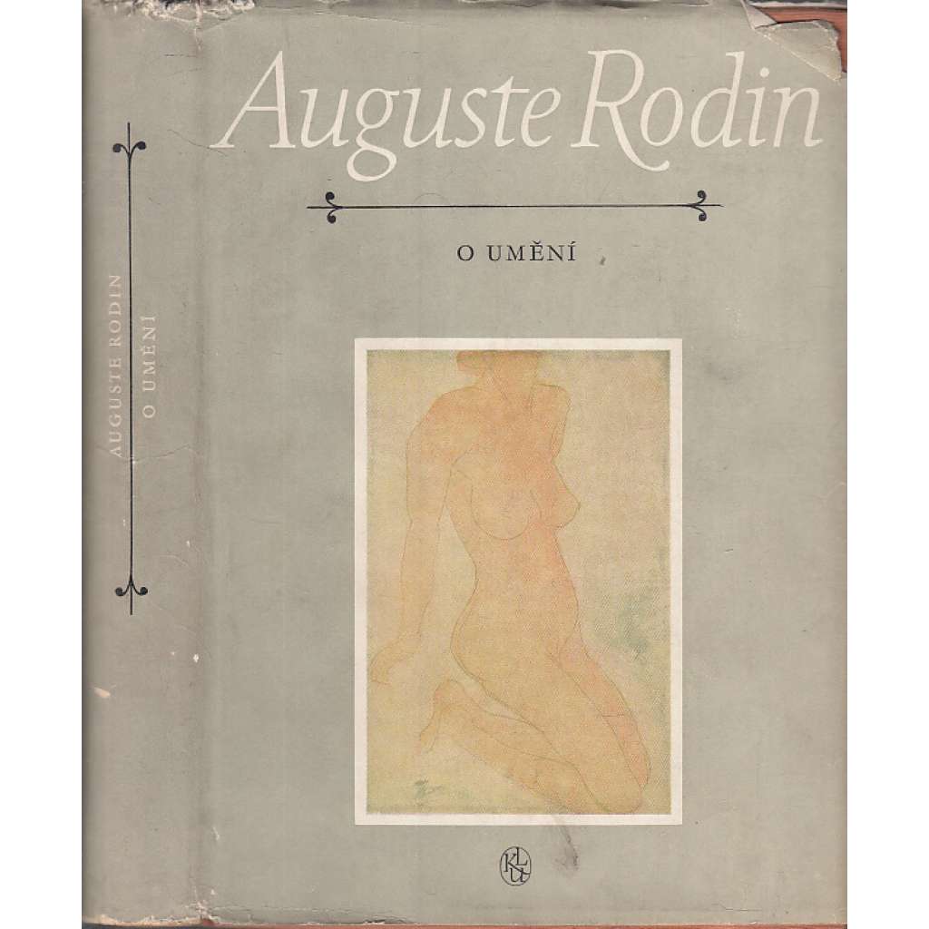 Auguste Rodin - O umění [Edice Paměti - korespondence - dokumenty] (francouzský sochař)