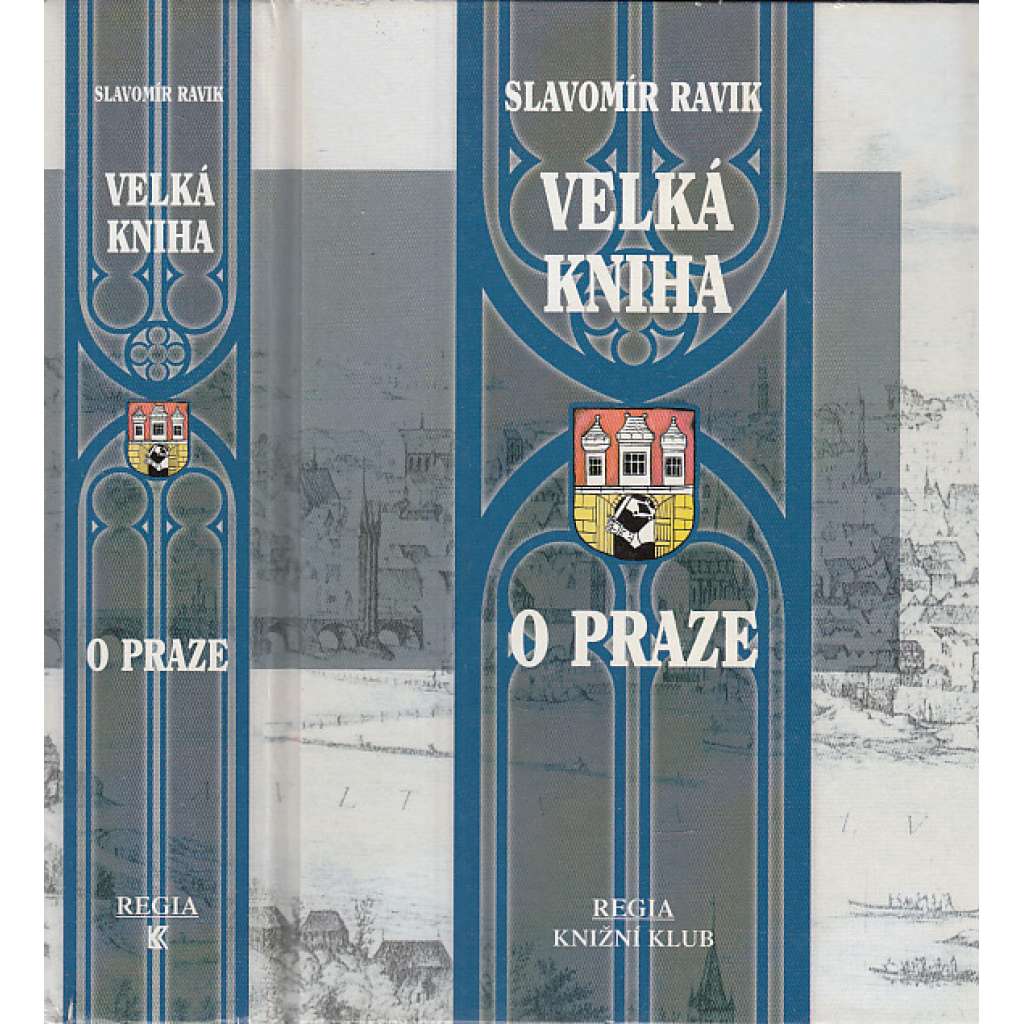 Velká kniha o Praze (Stará Praha)