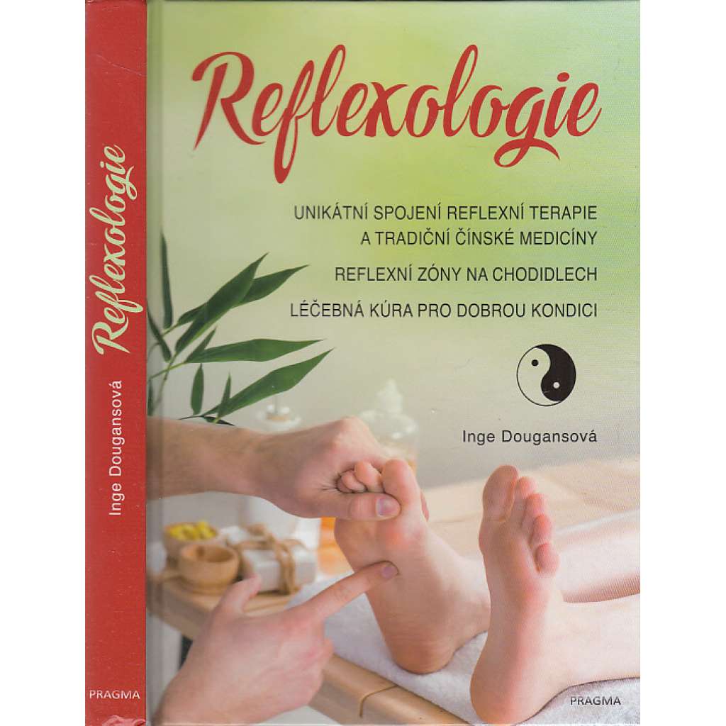 Reflexologie (reflexní terapie, čínská medicína)