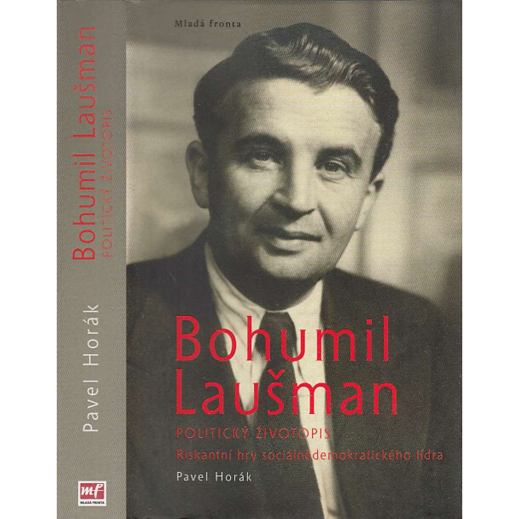 Bohumil Laušman - politický životopis