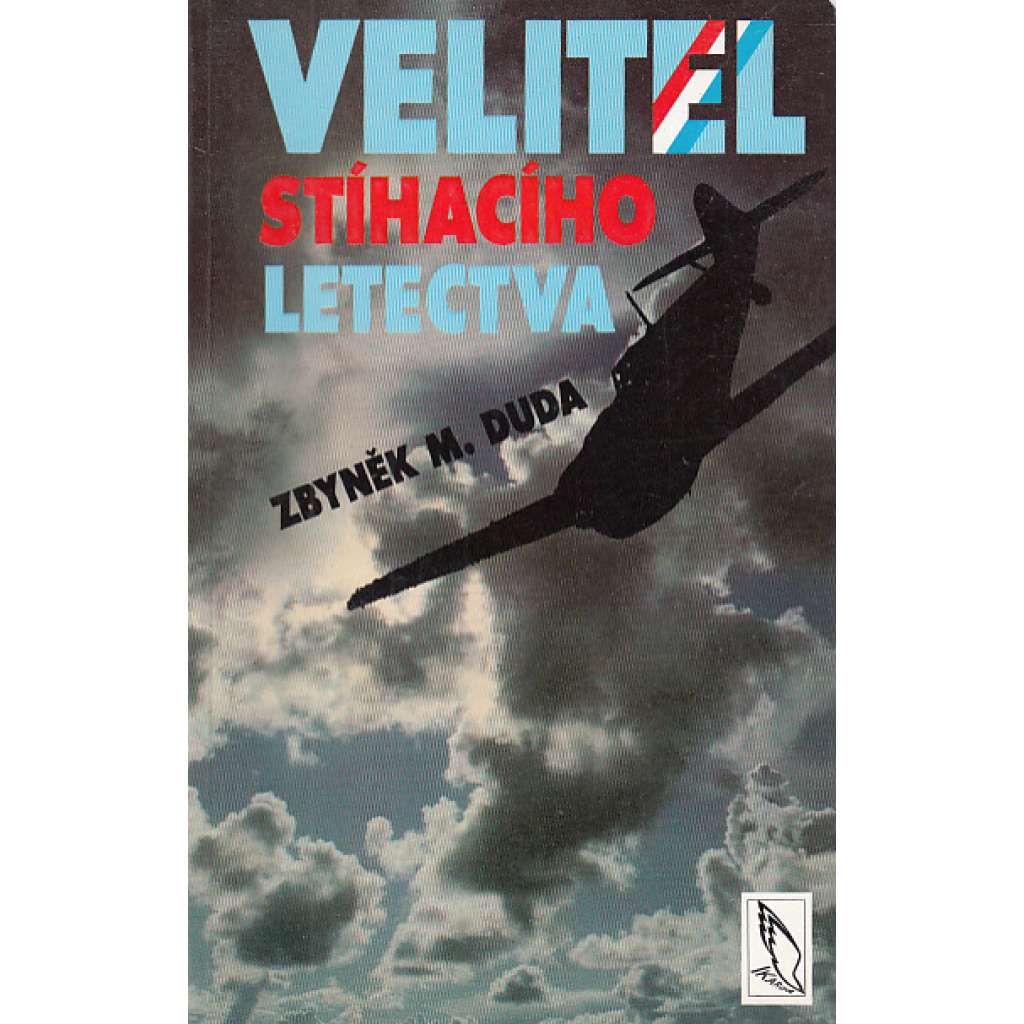 Velitel stíhacího letectva. Josef Duda [letectví]