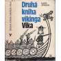 První kniha vikinga Vika - Druhá kniha vikinga Vika