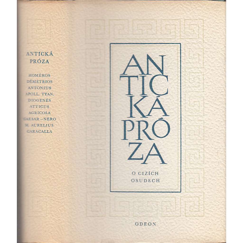 Antická próza: O cizích osudech