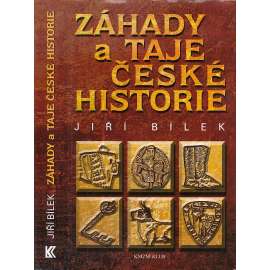 Záhady a taje české historie Záhady a taje české historie