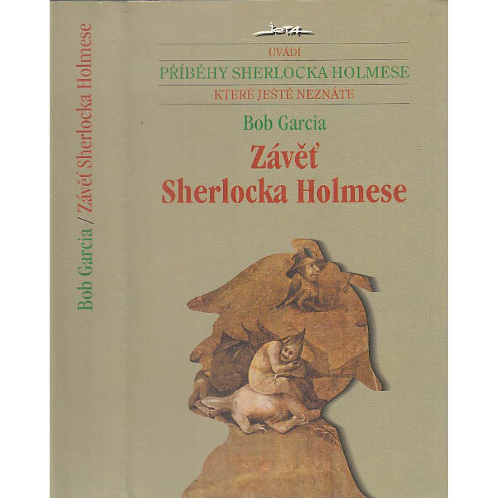 Závěť Sherlocka Holmese (Příběhy Sherlocka Holmese 26.) Sherlock Holmes