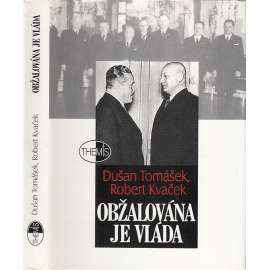 Obžalována je vláda [protektorátní vláda a její působení - poválečné soudní procesy]