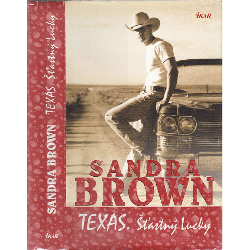 Texas - Šťastný Lucky (texaská trilogie)