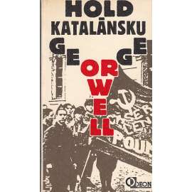Hold Katalánsku  (Obsah - Španělsko a Občanská válka 1936-1939) Ohlédnutí za Španělskou válkou
