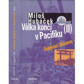 Válka končí v Pacifiku II - Dobývání Okinawy