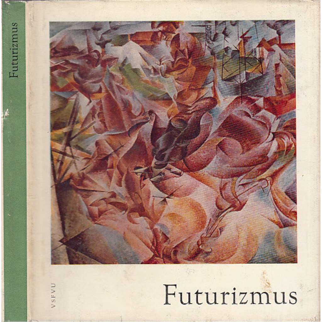 Futurizmus (Futurismus, text slovensky)