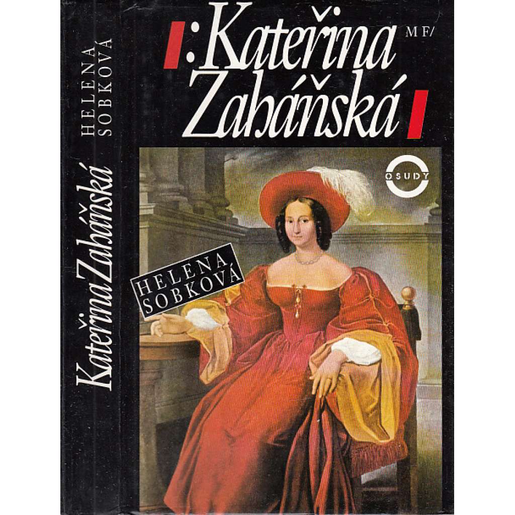 Kateřina Zaháňská (kněžna z knihy Babička - Božena Němcová)