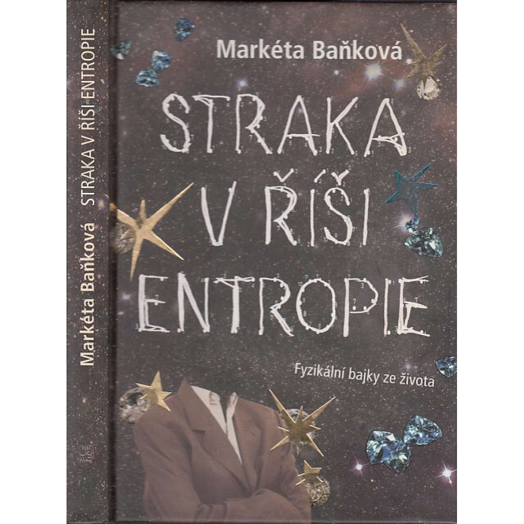 Straka v říši entropie