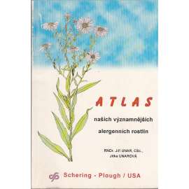 Atlas našich významnějších alergenních rostlin