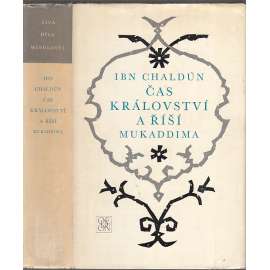 Čas království a říší Mukaddima (Živá díla minulostí č. 64)