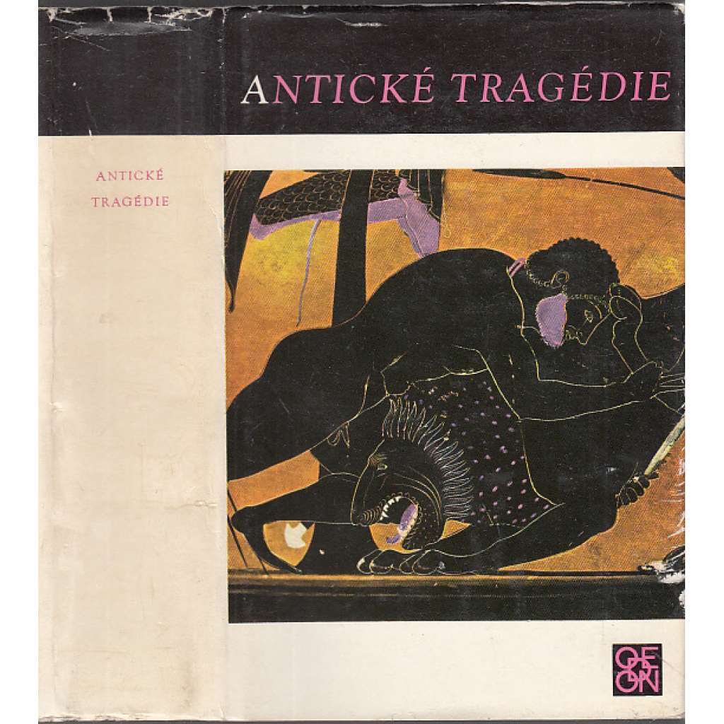Antické tragédie - Divadlelní hry - Oresteia, Král Oidipus, Antigoné, Elektra, Médeia, Hyppolitos, Ifigenia u Taurů, Helena (Aischylos, Eurípidés, Sofoklés - edice Světová knihovna)