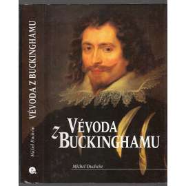 Vévoda z Buckinghamu Vévoda z Buckinghamu