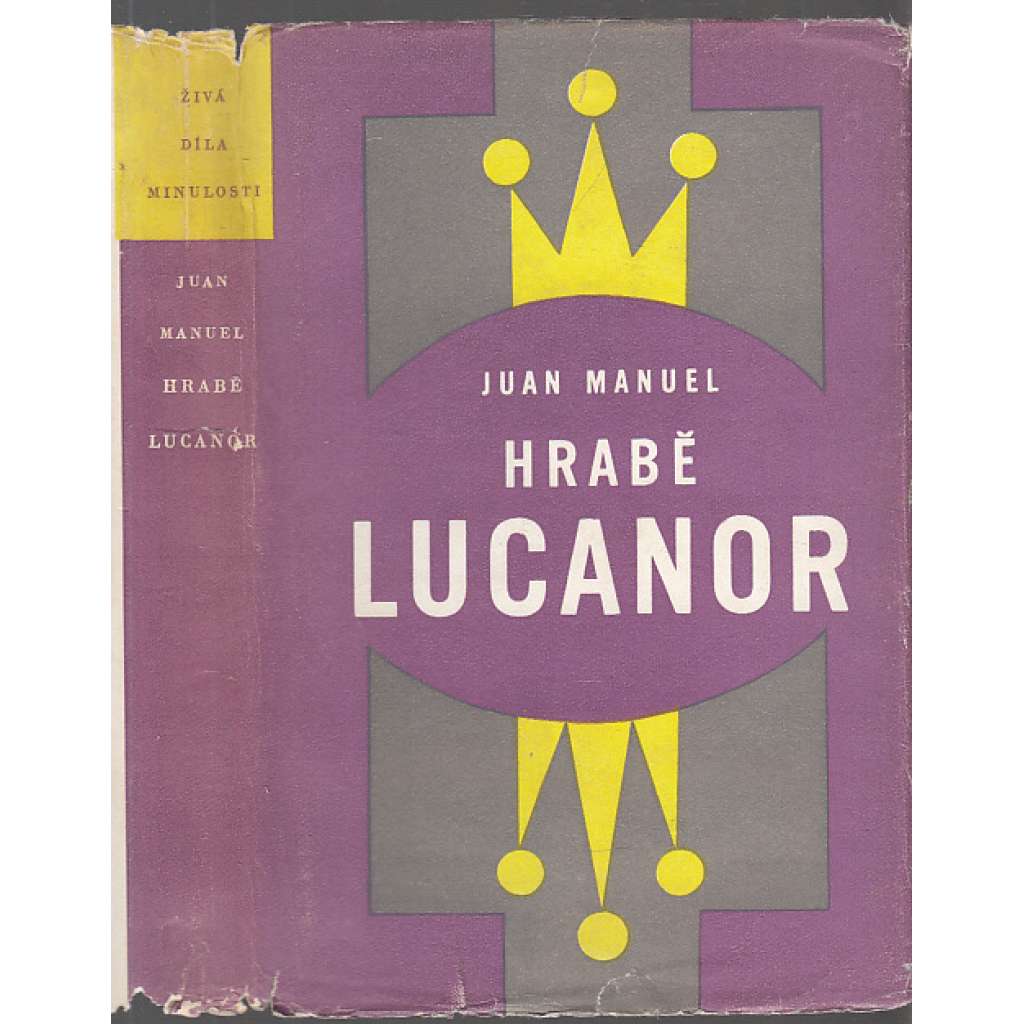 Hrabě Lucanor [Živá díla minulosti (sv. 27]