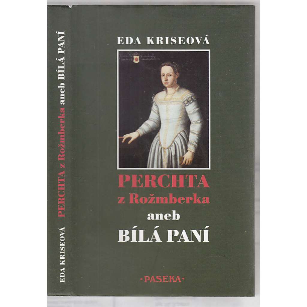 Perchta z Rožmberka aneb Bílá paní