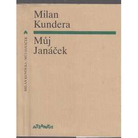 Můj Janáček (Milan Kundera)