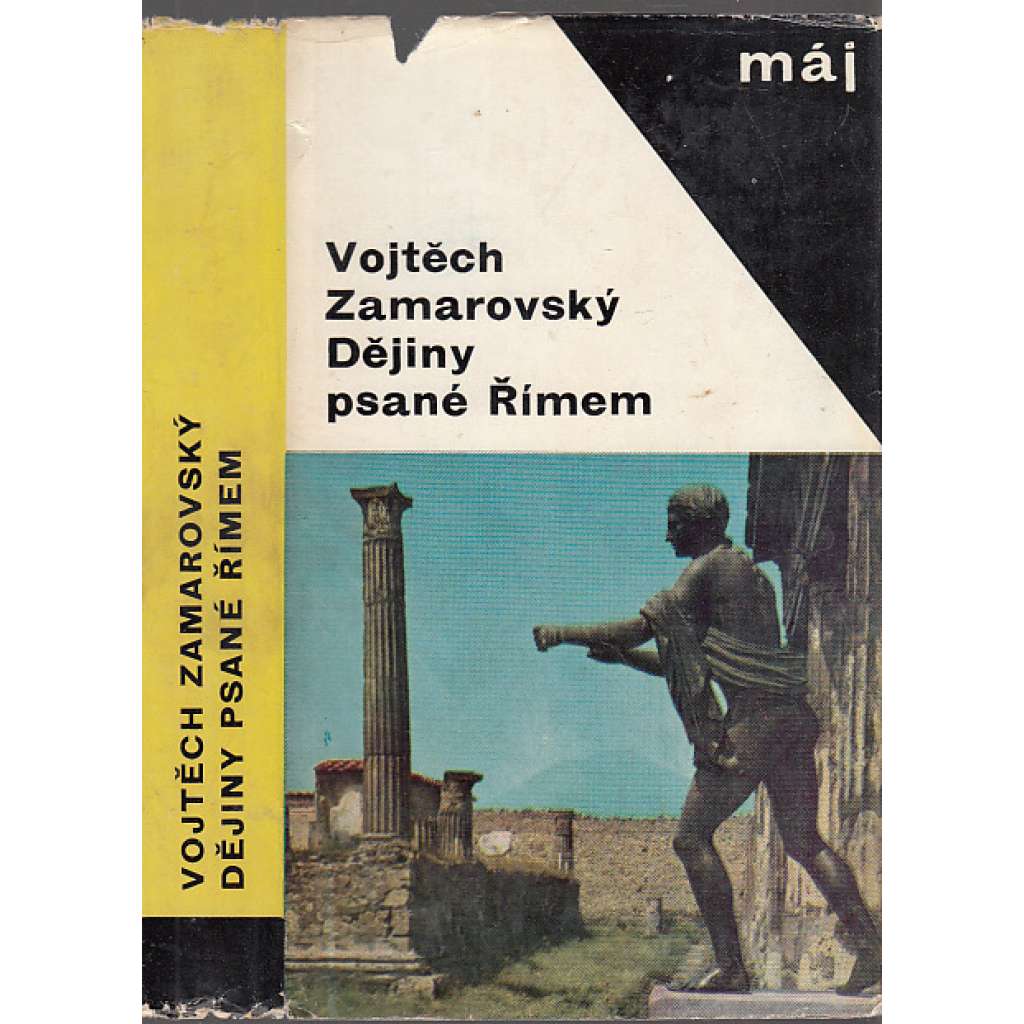 Dějiny psané Římem [antický Řím, Římská říše, dějiny Říma, dnešní Itálie, starověk]