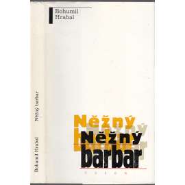 Něžný barbar (Ilustroval Vladimír Boudník) Něžný barbar (Ilustroval Vladimír Boudník)