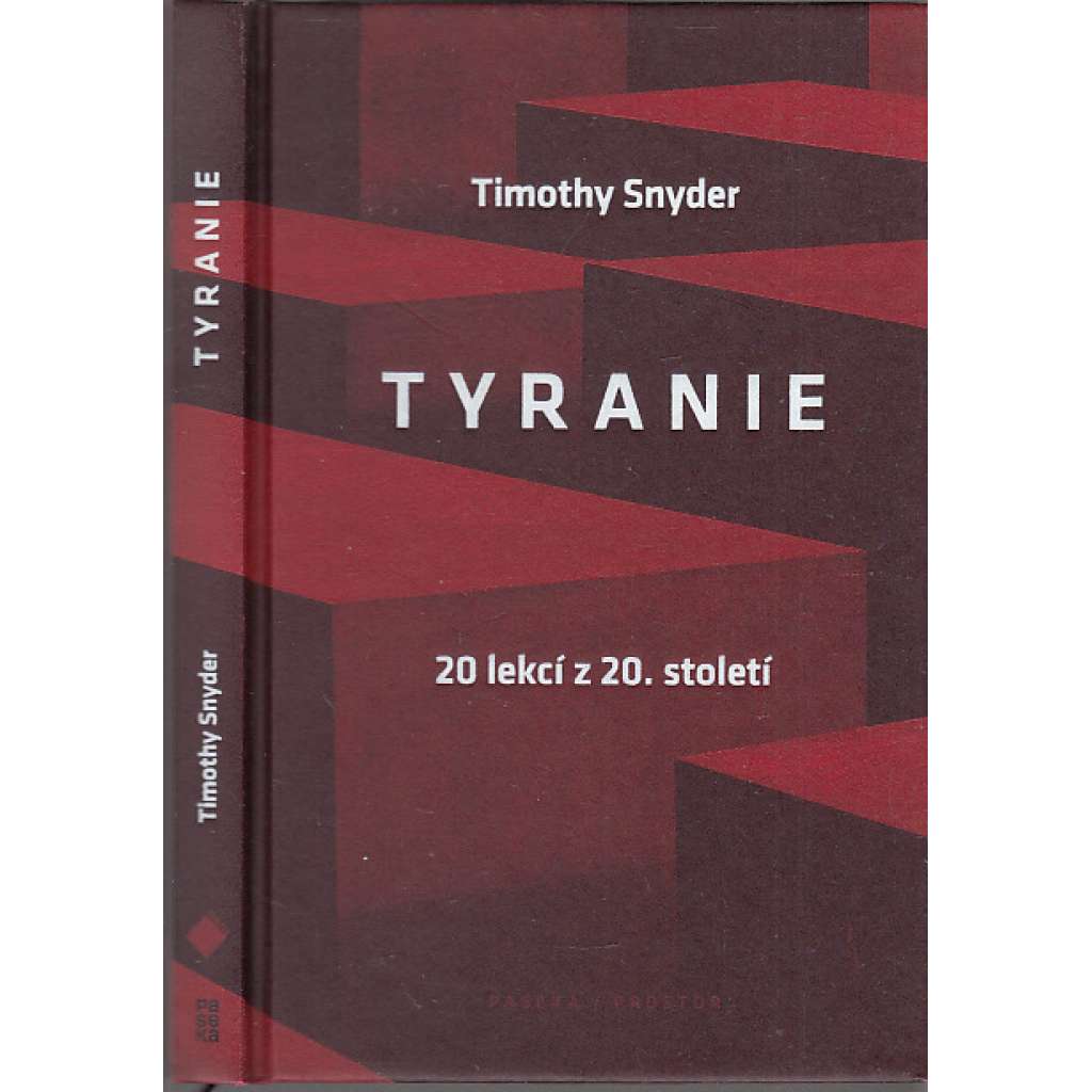 Tyranie - 20 lekcí z 20. století