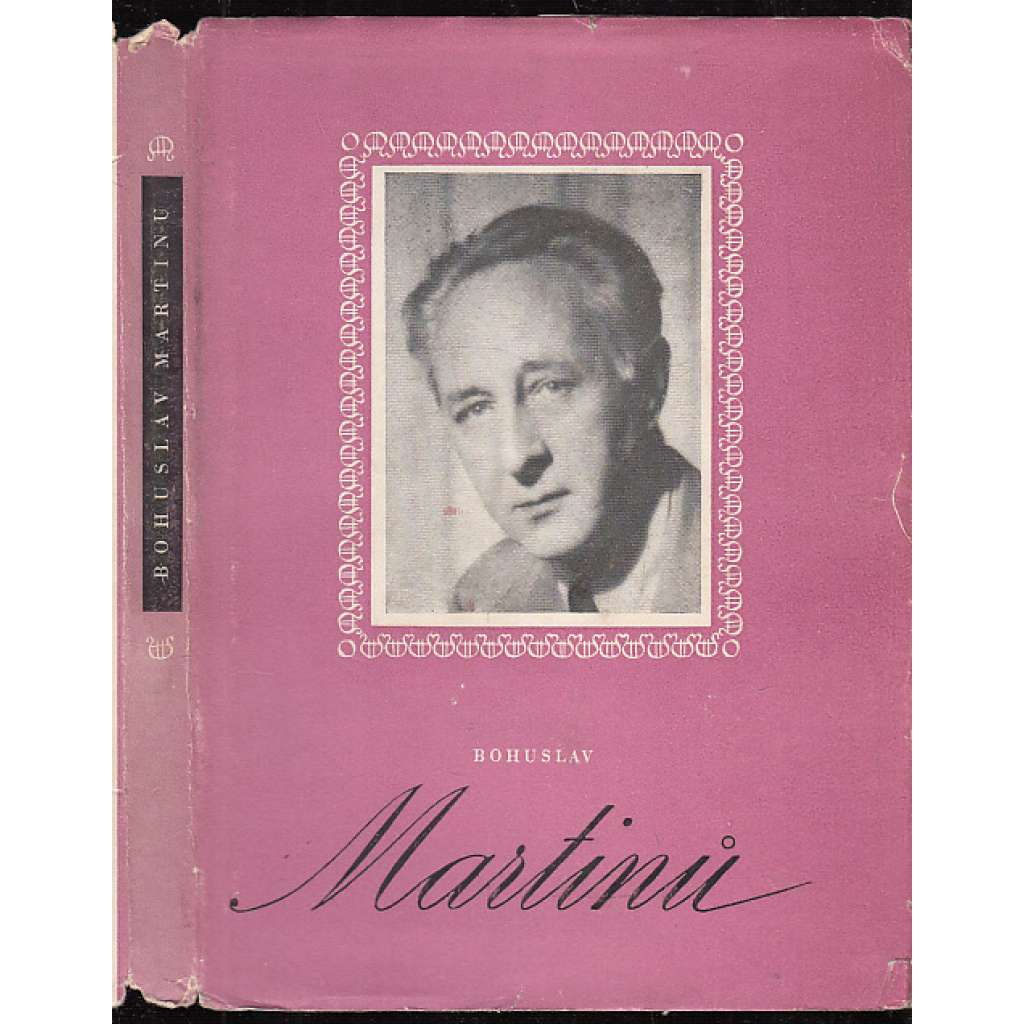 Bohuslav Martinů - sborník vzpomínek a studií