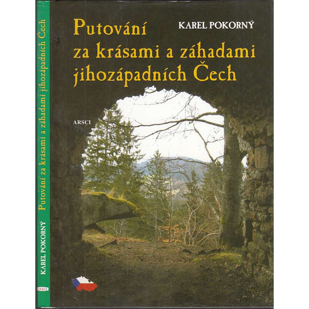 Putování za krásami a záhadami jihozápadních Čech