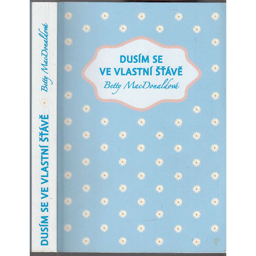 Dusím se ve vlastní šťávě